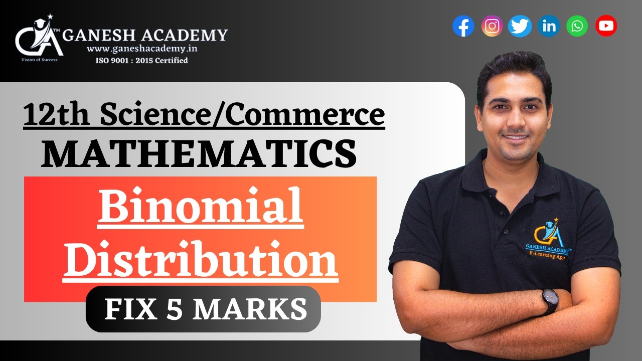 12 Sci/Comm Math : Binomial Distibution