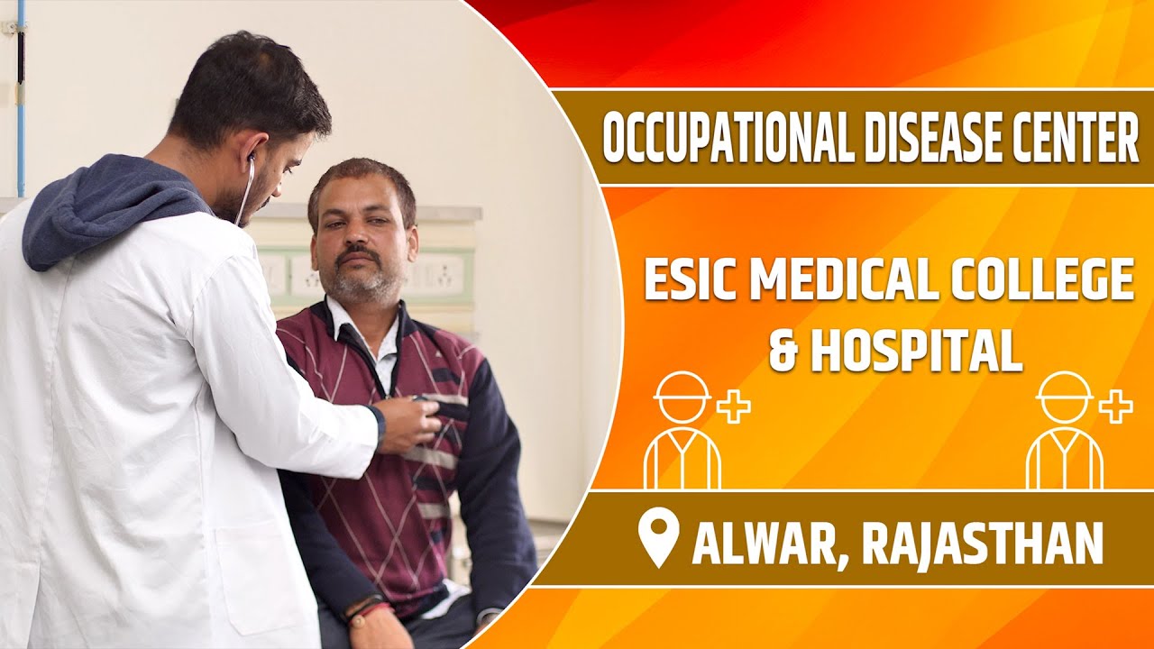 REGIONAL OCCUPATIONAL DISEASE CENTRE | ESIC MCH ALWAR #esic