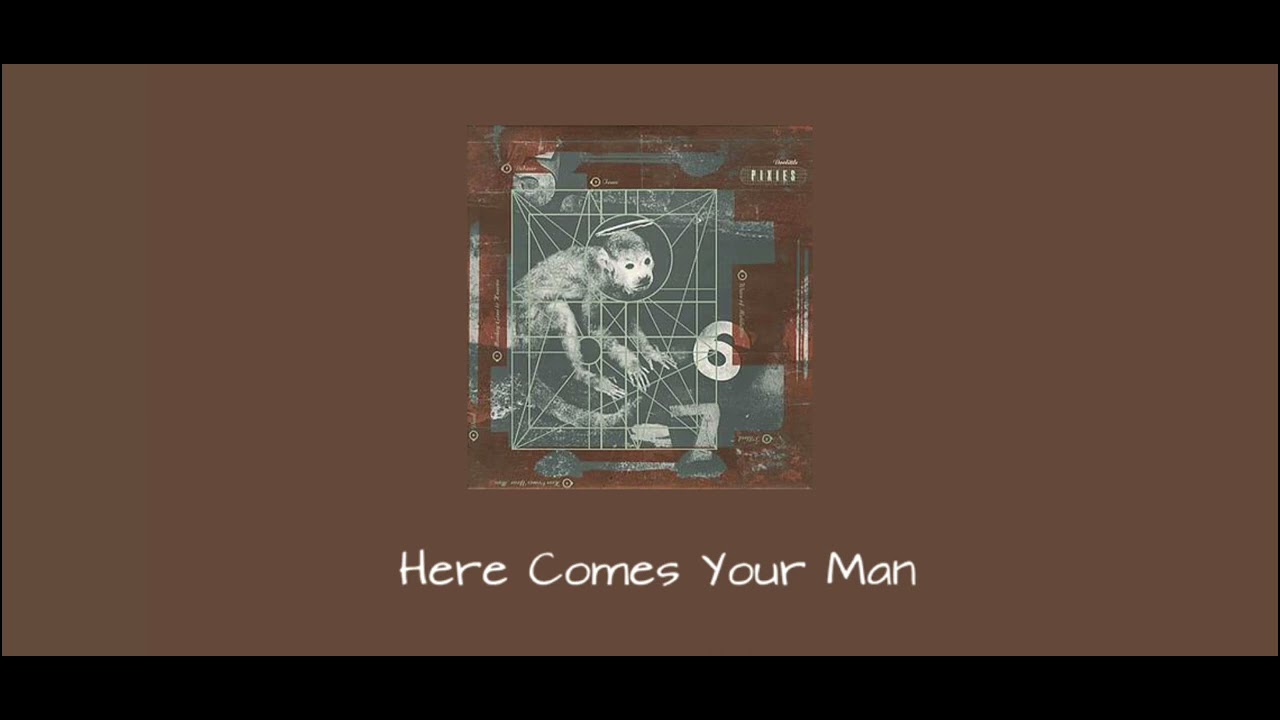 Here Comes Your Man - Pixies [Nightcore]