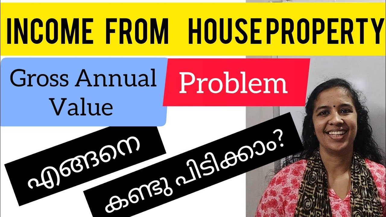 GAV - Problem - INCOME FROM HOUSE PROPERTY - COMPUTATION