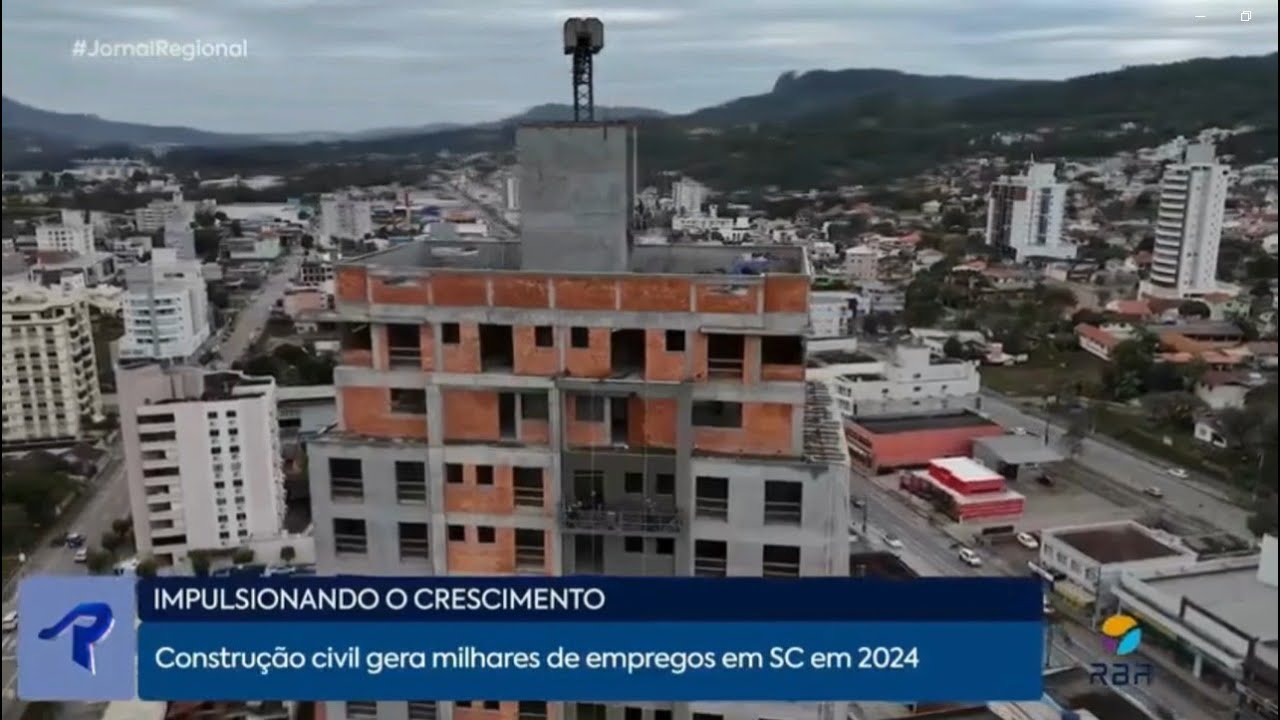 Construção civil gera milhares de empregos em SC em 2024