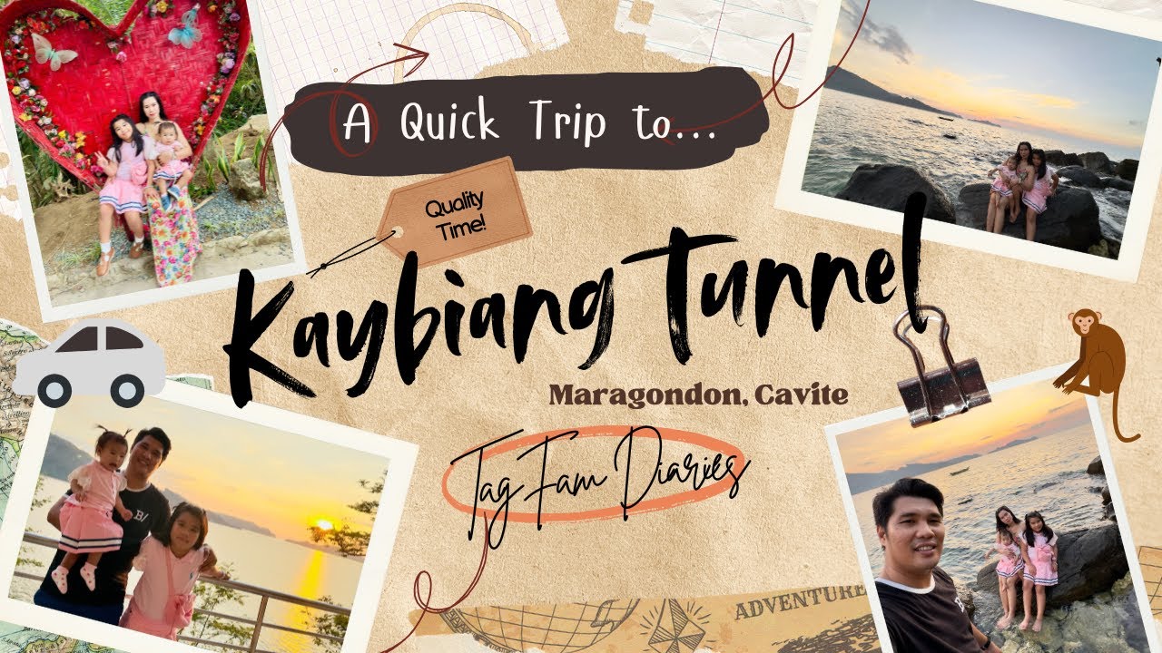 KAYBIANG TUNNEL - Maragondon, Cavite | TagFam Diaries