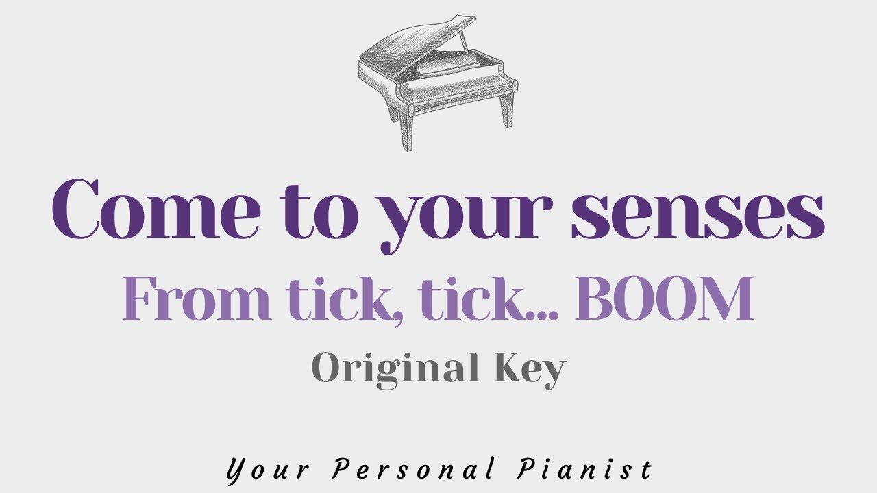 Come to your senses - Jonathan Larsson (Original Key Karaoke) - Piano Instrumental Cover with Lyrics