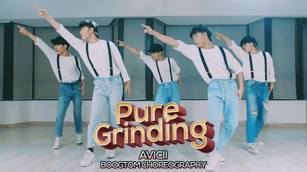 Avicii - Pure Grinding : BoogTom Choreography