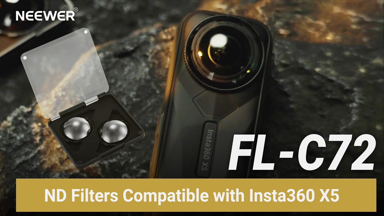 Introducing the NEEWER FL-C72 ND Filters Compatible with Insta360 X5