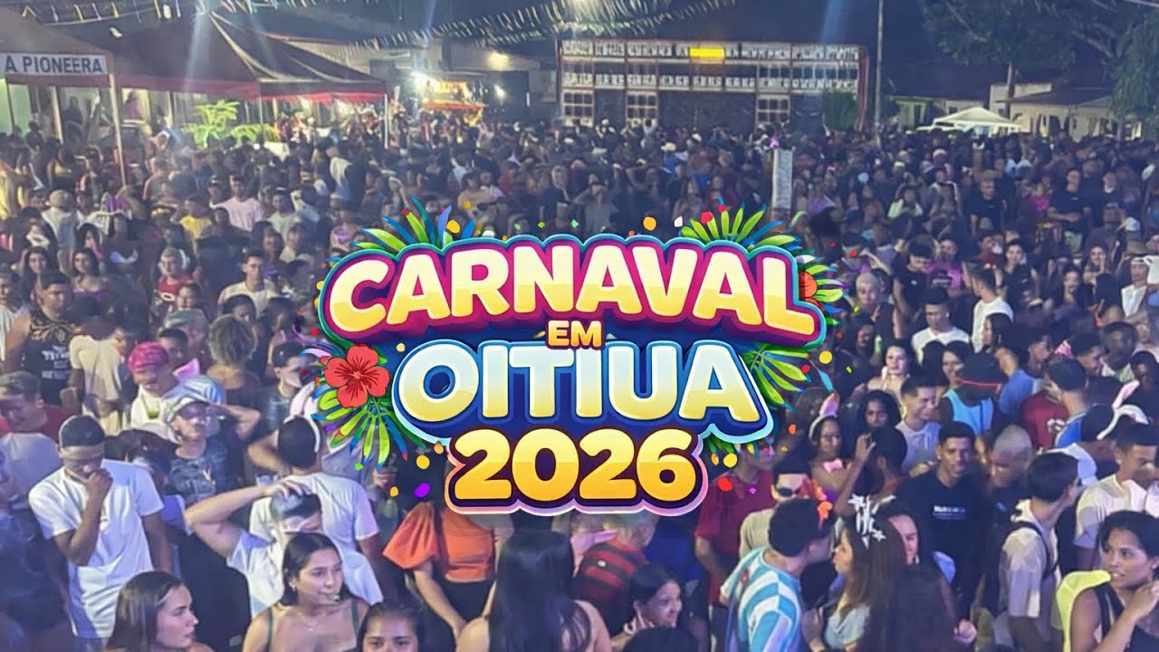 CARNAVAL EM OITIUA 2026