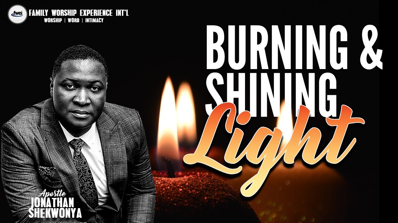 BURNING AND A SHINING LIGHT WITH APOSTLE JONATHAN SHEKWONYA | 29TH OCT 2023