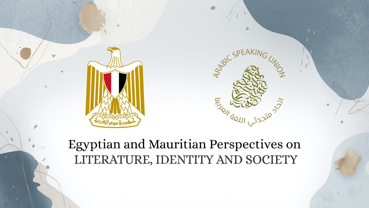 Literature as a Bridge - Egyptian and Mauritius perspectives on Literature, Identity and Society