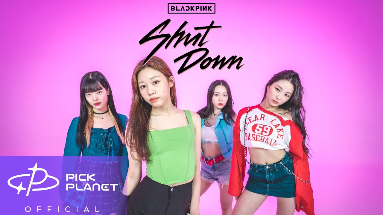 [아카이브캐스팅] 블랙핑크(BLACKPINK) - 'Shut Down' Dance Coverㅣ픽플래닛