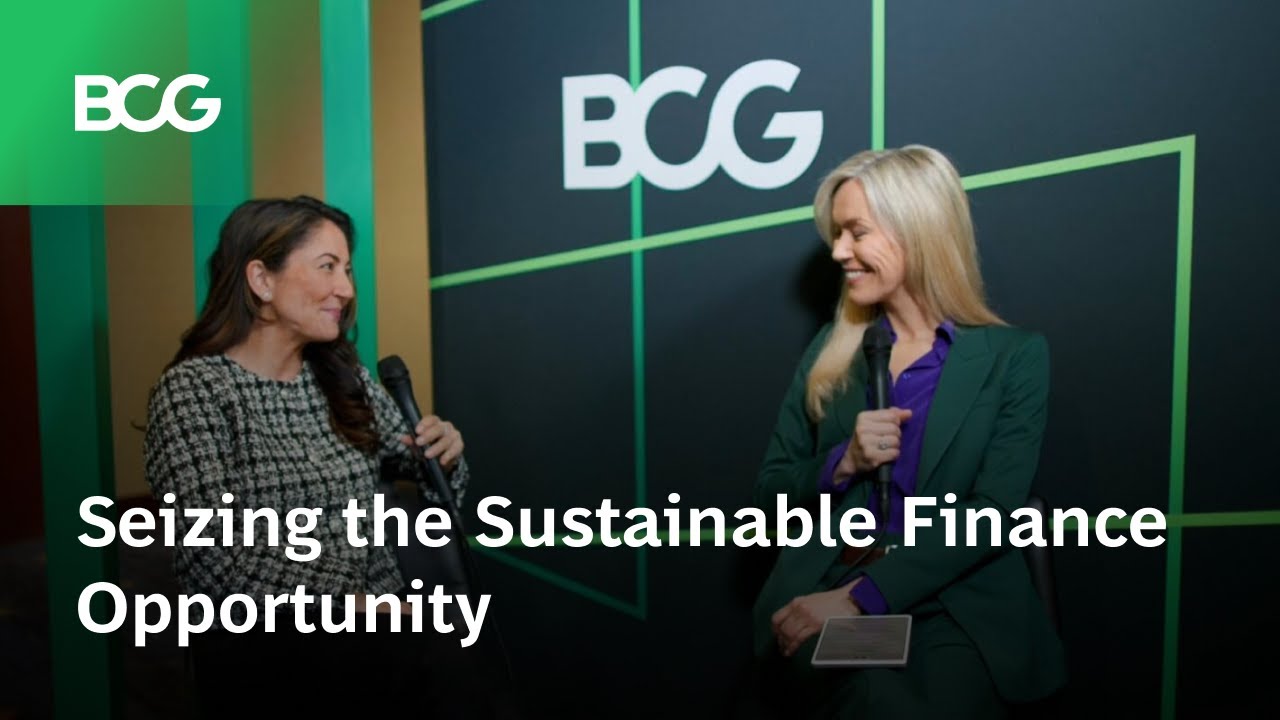 Seizing the Sustainable Finance Opportunity