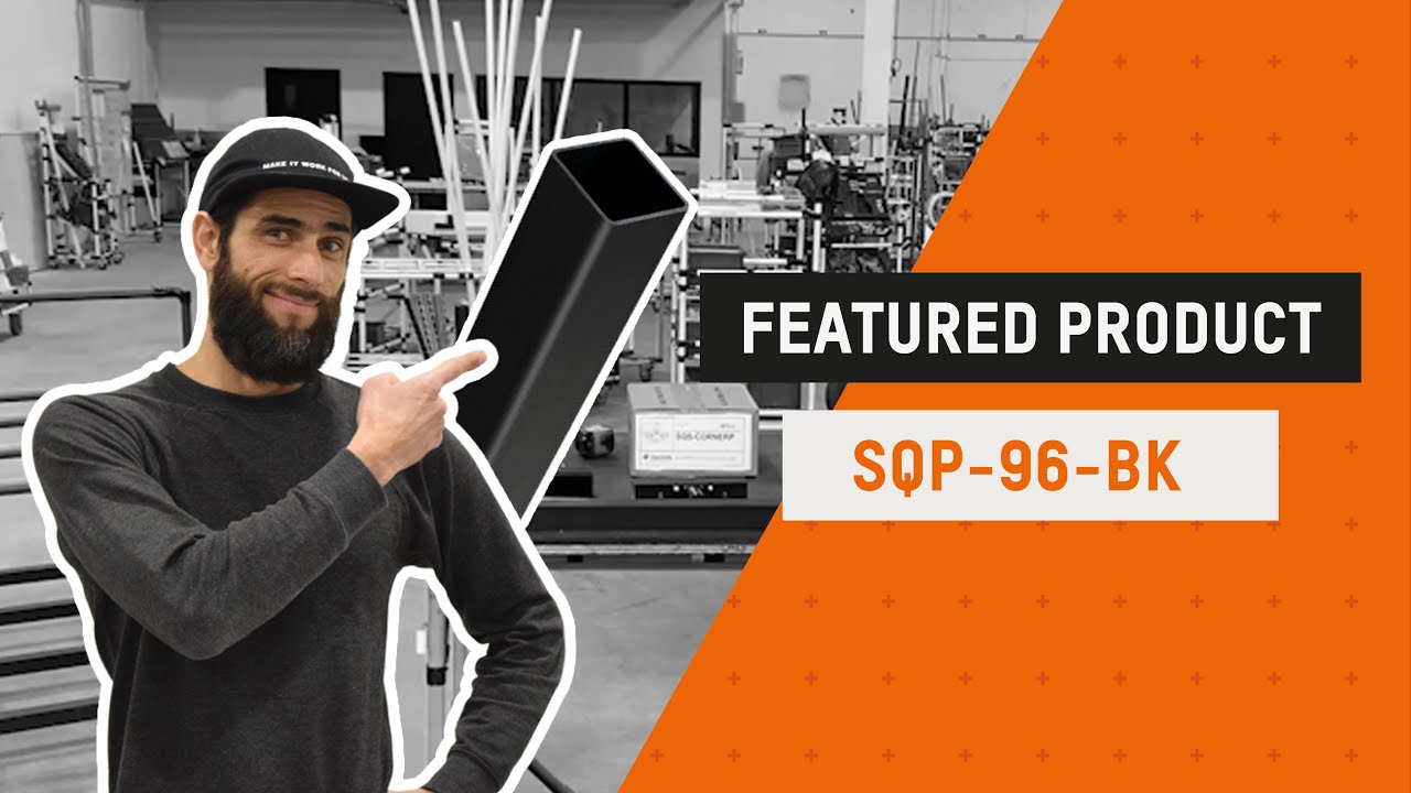 🔔 Featured Product: Steel square pipe (SQP-96-BK)