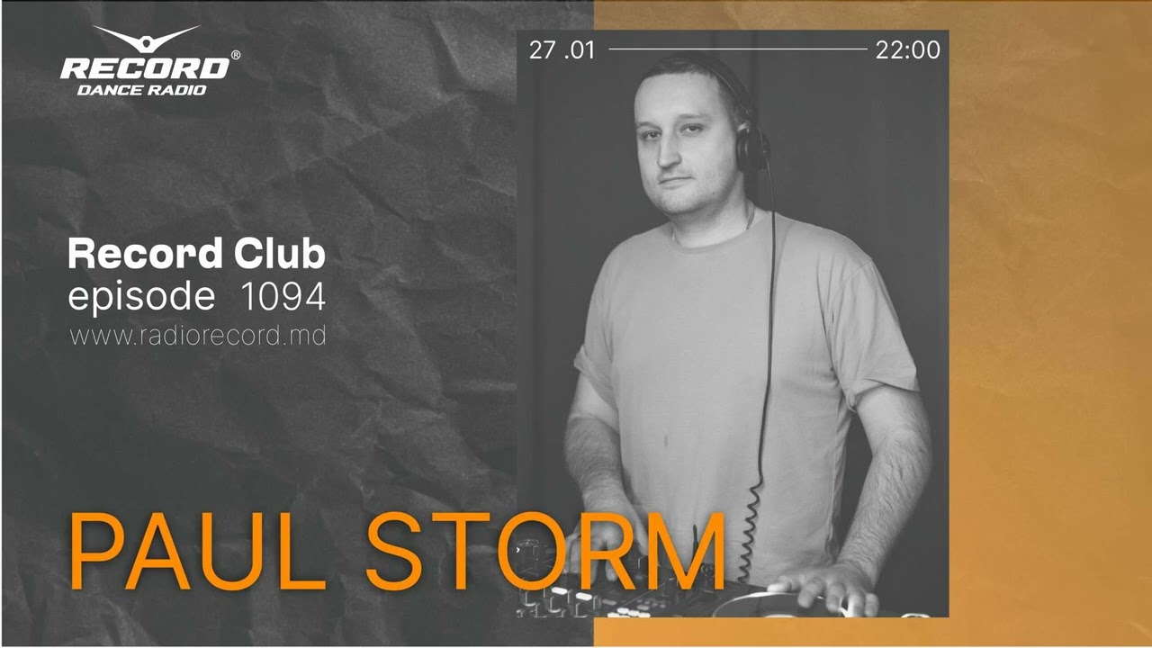 Progressive edm dj mix by DJ PAUL STORM - Live by radio RECORD Moldova/episode 1094/2023-27-01