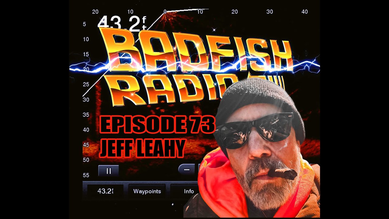 Badfish Radio Episode 73 - Jeff Leahy