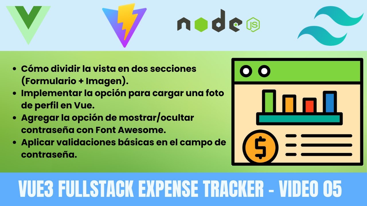 EXPENSE TRACKER EN VUE 3: SignUp con Upload de Foto y Password Toggle | Full Responsive 🚀 [Video 05]