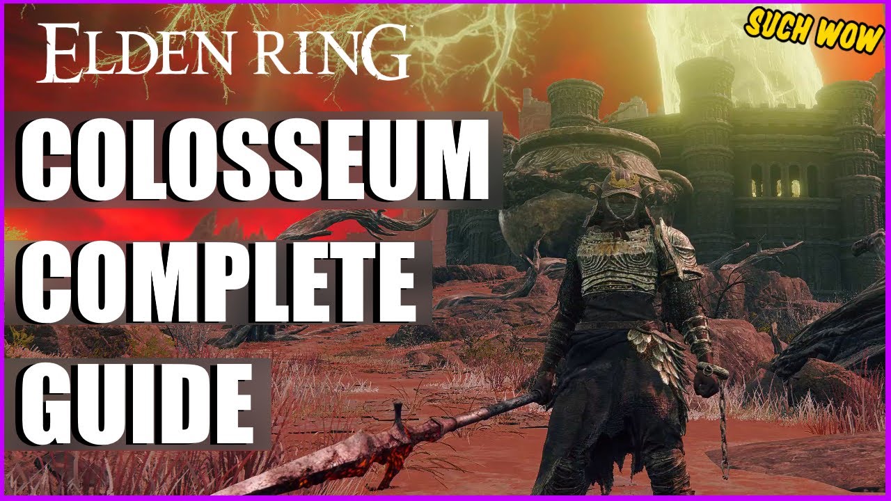 Elden Ring &brvbar; Colosseum Complete Guide (How to PVP)