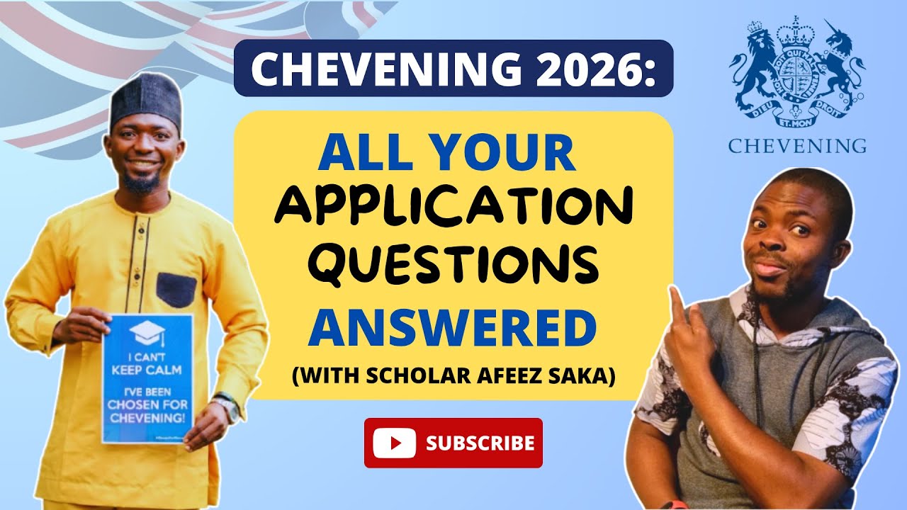 CHEVENING 2026 - Application Deep Dive With Scholars | Questions & Answers | Step-by-step Guide