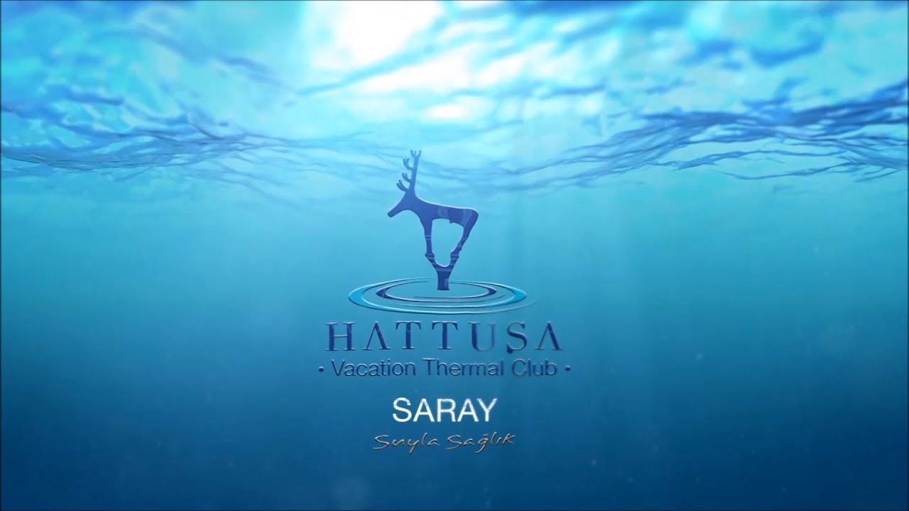 Hattuşa Vacation Thermal Club Saray - Tanıtım