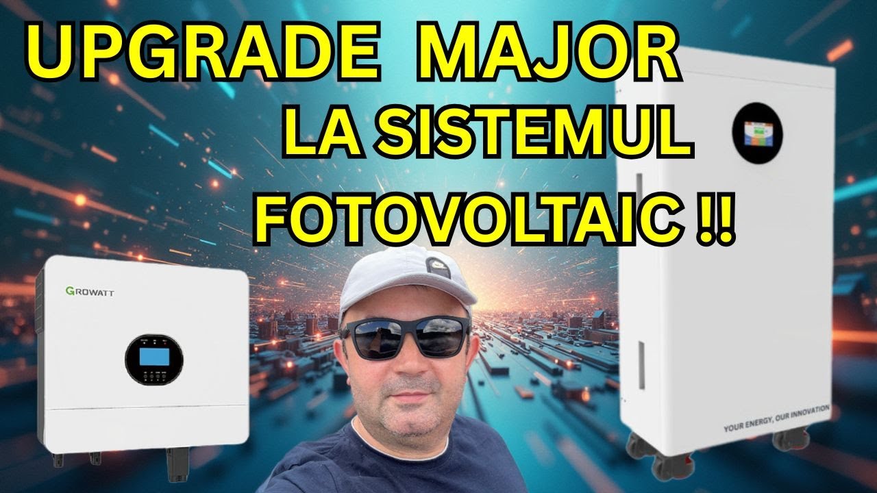 Am Schimbat Tot! Noul Sistem Fotovoltaic cu Growatt SPF6000ES PLUS + Baterie de 15.6kwh Lifepo4 !
