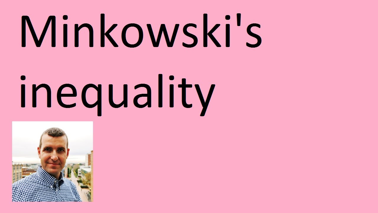 Minkowski's inequality