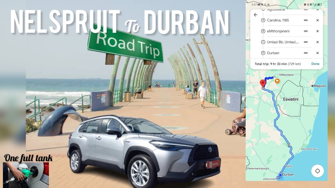Road trip to Durban from Nelspruit|Traveling preps |fuel and driving experience|Toyota Corolla cross