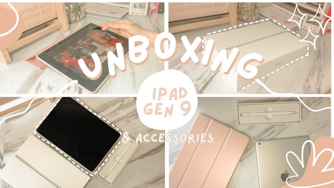 #Dailylife || (eng)📦  Unboxing Ipad 9th gen (2021) + accessories || Đập hộp chiếc ipad gen 9 🍎