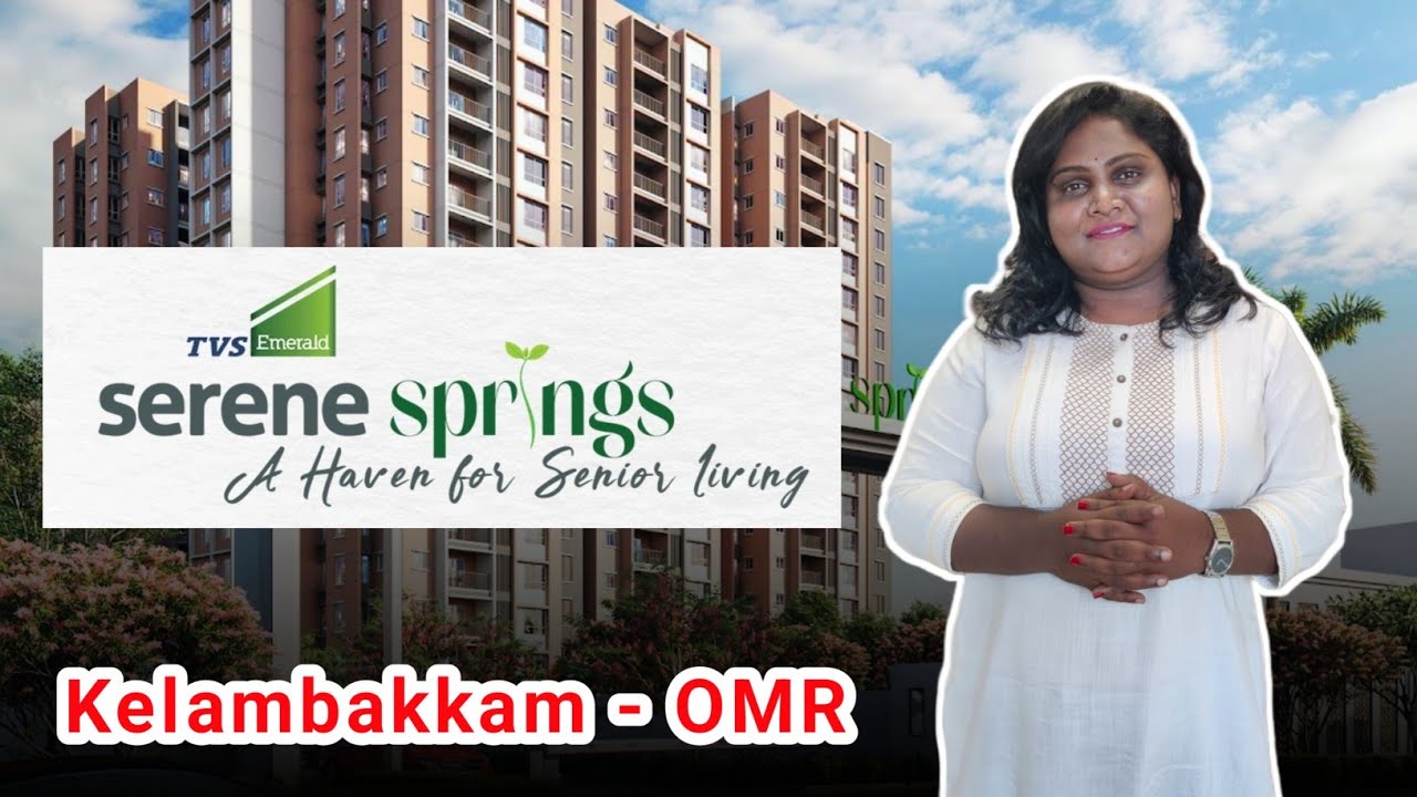TVS Emerald Serene Springs | Kelambakkam | Senior Living Communities