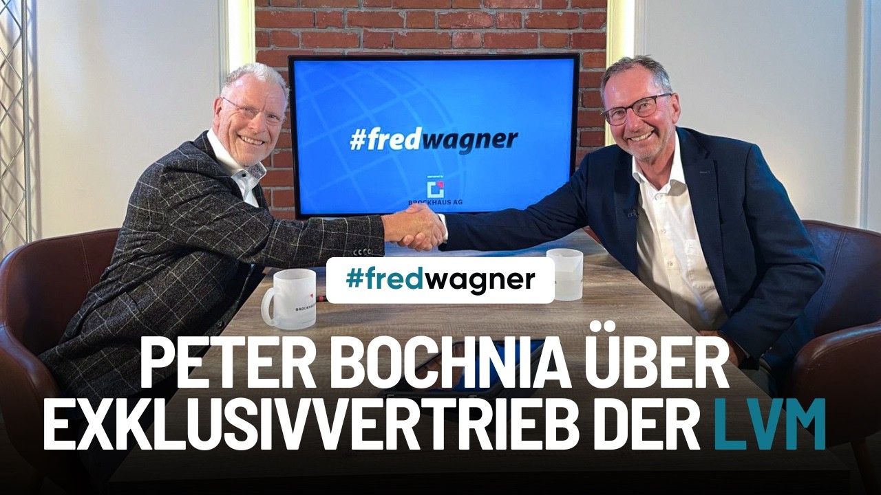 Exklusivvertrieb als Erfolgsrezept: Peter Bochnia von der LVM im Interview | #fredwagner