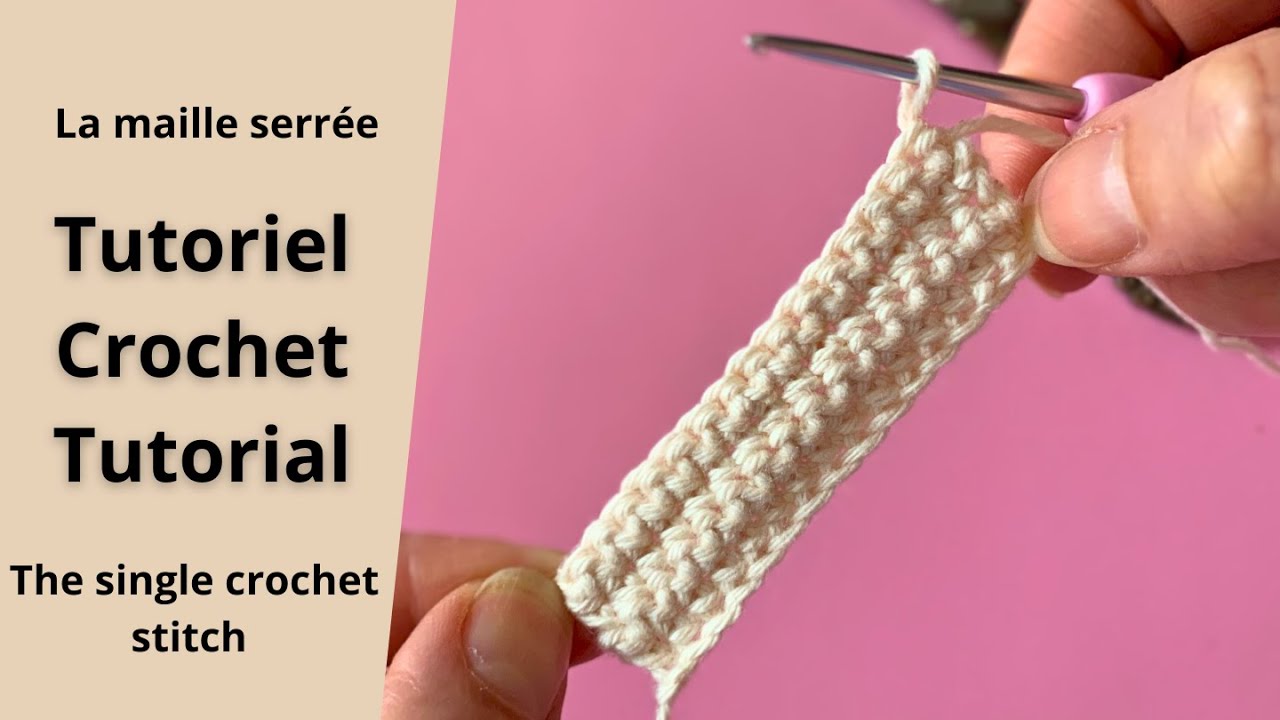Tuto crochet débutant – Maille serrée 🧶 | Beginner: Single Crochet  (US term) 🧶