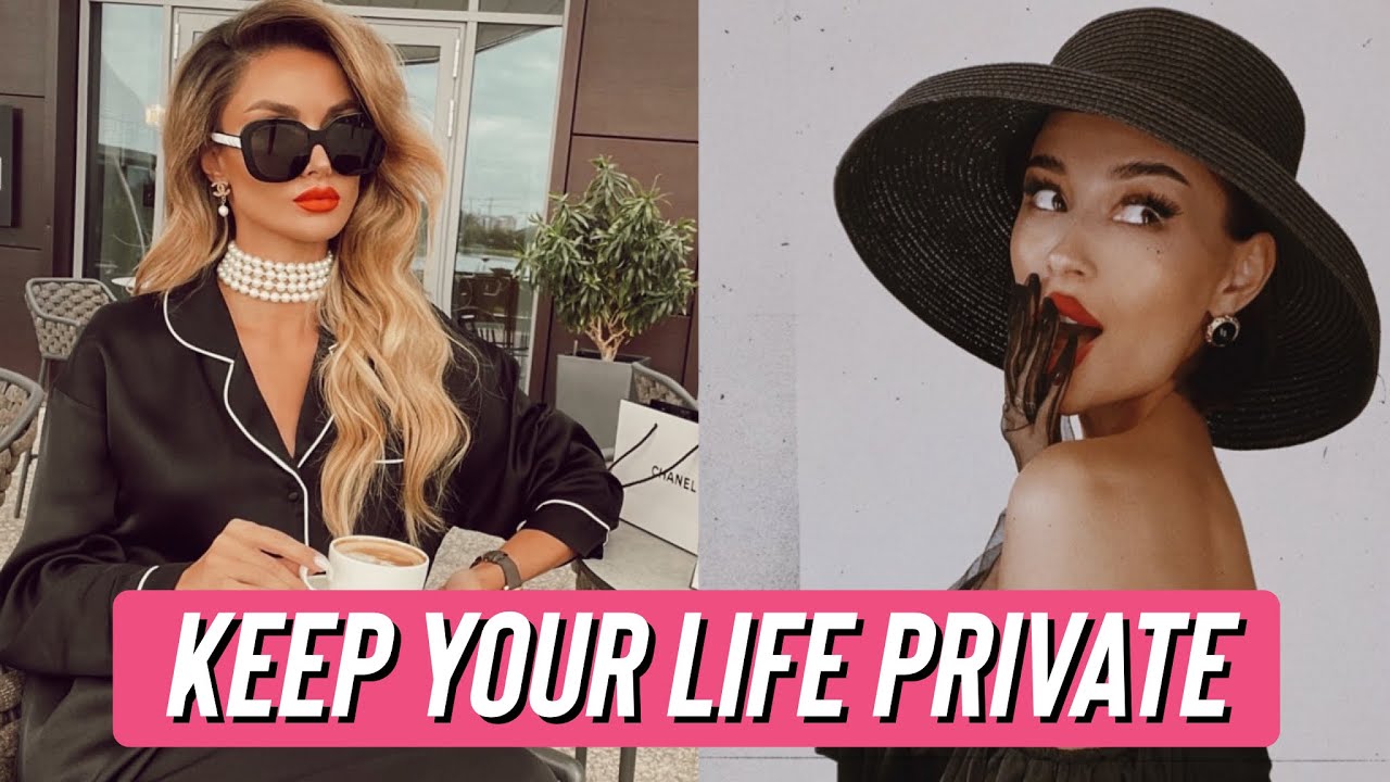 Why You Need To Keep Your Personal Life Private | Privacy Is Power 🤐