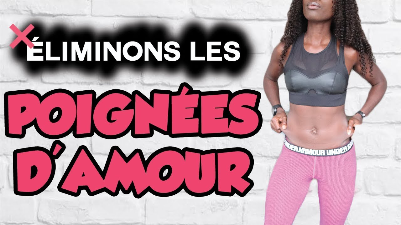 ÉLIMINONS LES POIGNÉES D'AMOUR !┃Belle & Sportive