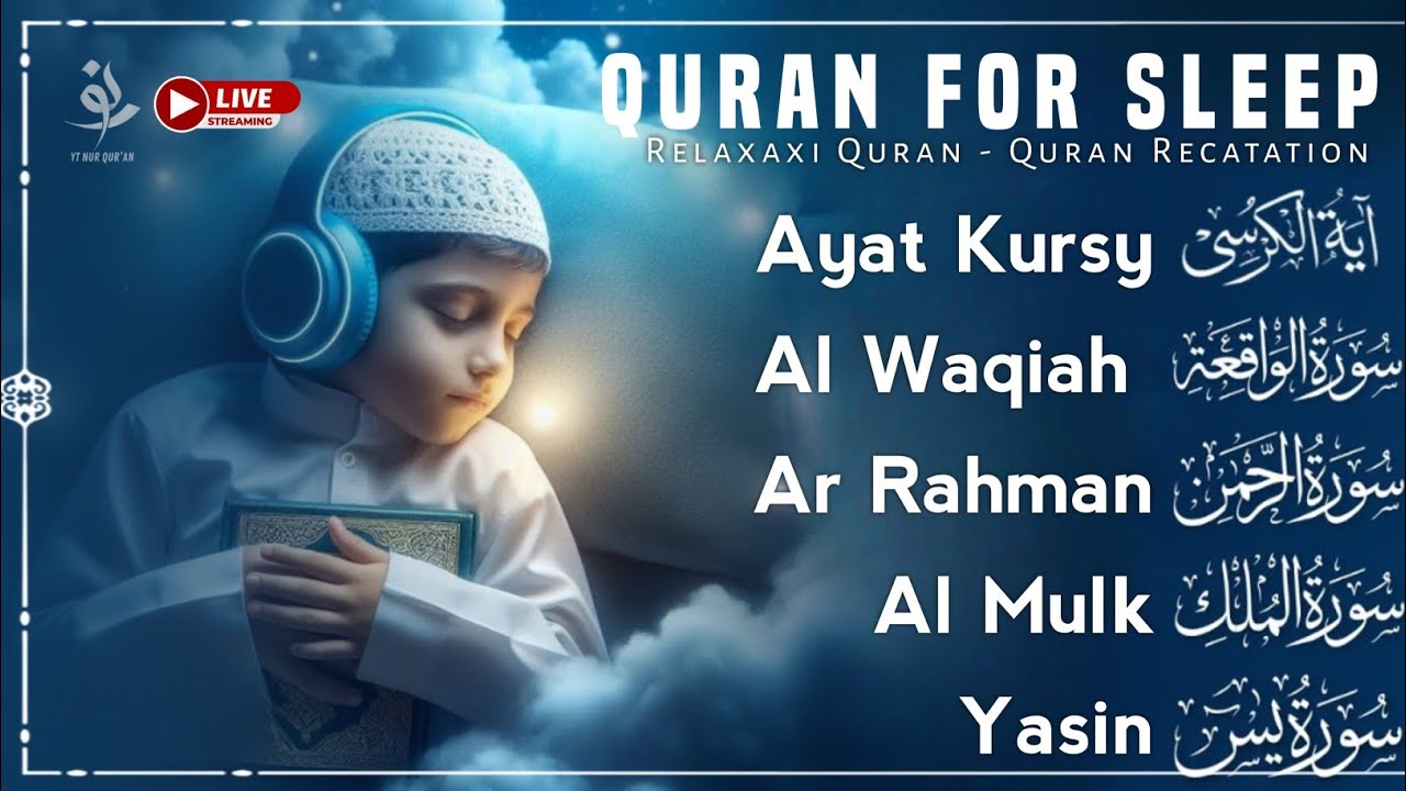 Uyqu uchun Qur'on | Dam olish uchun tinchlantiruvchi oyatlar | Oyat Kursiy, Yasin, Arrahmon Ala Aqel