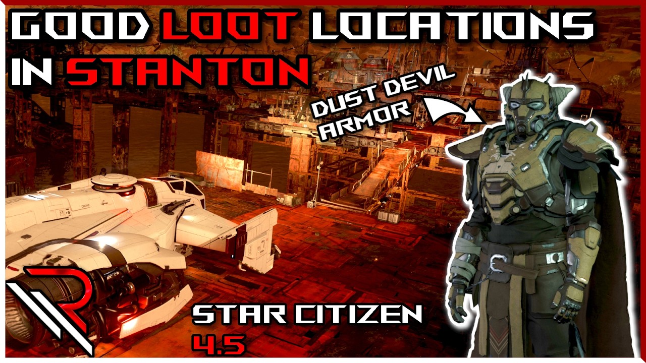 Good Loot Locations In Stanton - Star Citizen 4.5 [4K]