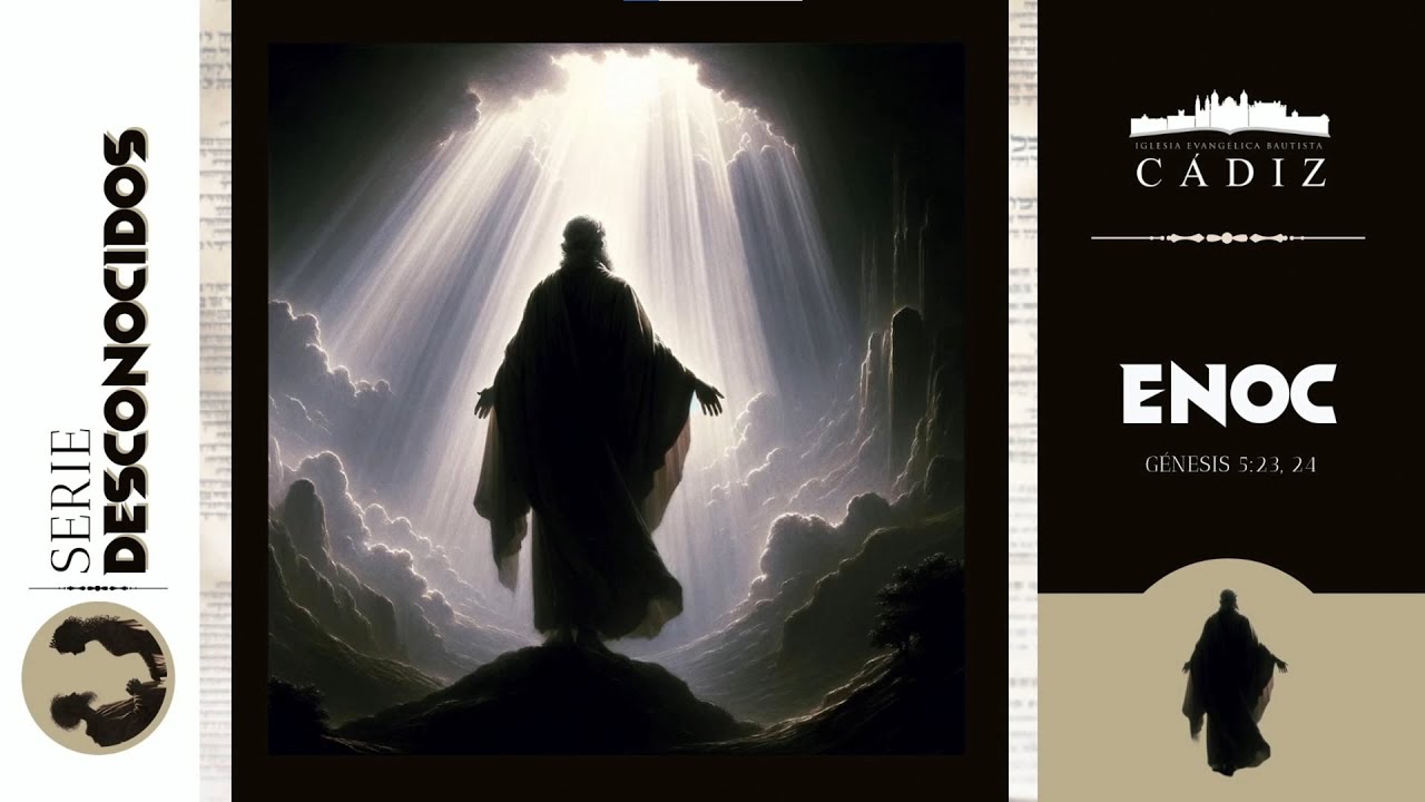 1. Enoc | Génesis 5:23,24
