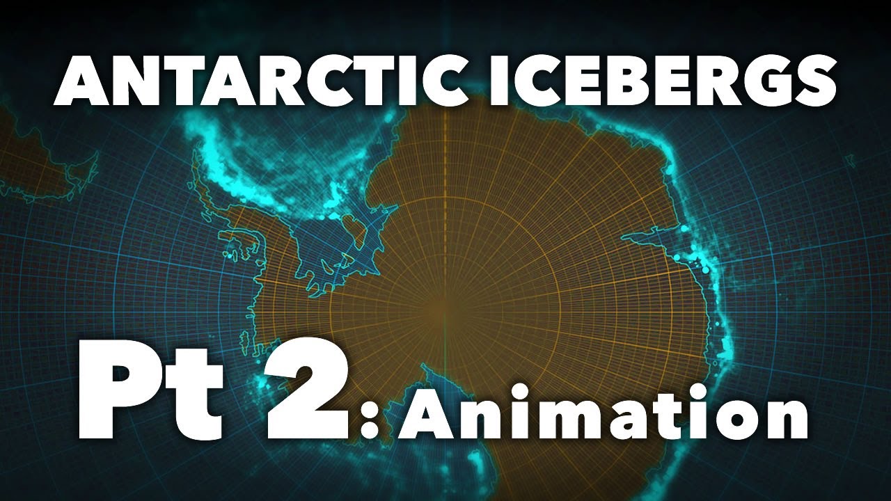 ICEBERG MAP: Part 2, Animation