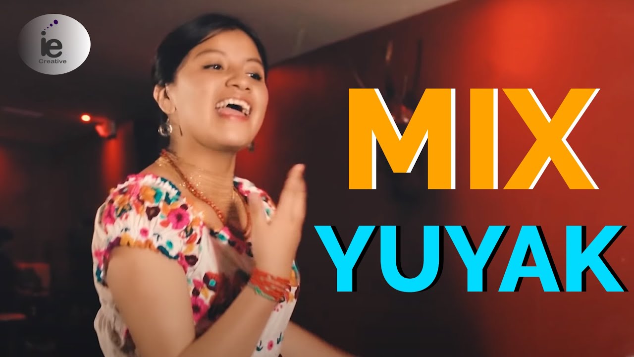Yuyak Mix / Éxitos