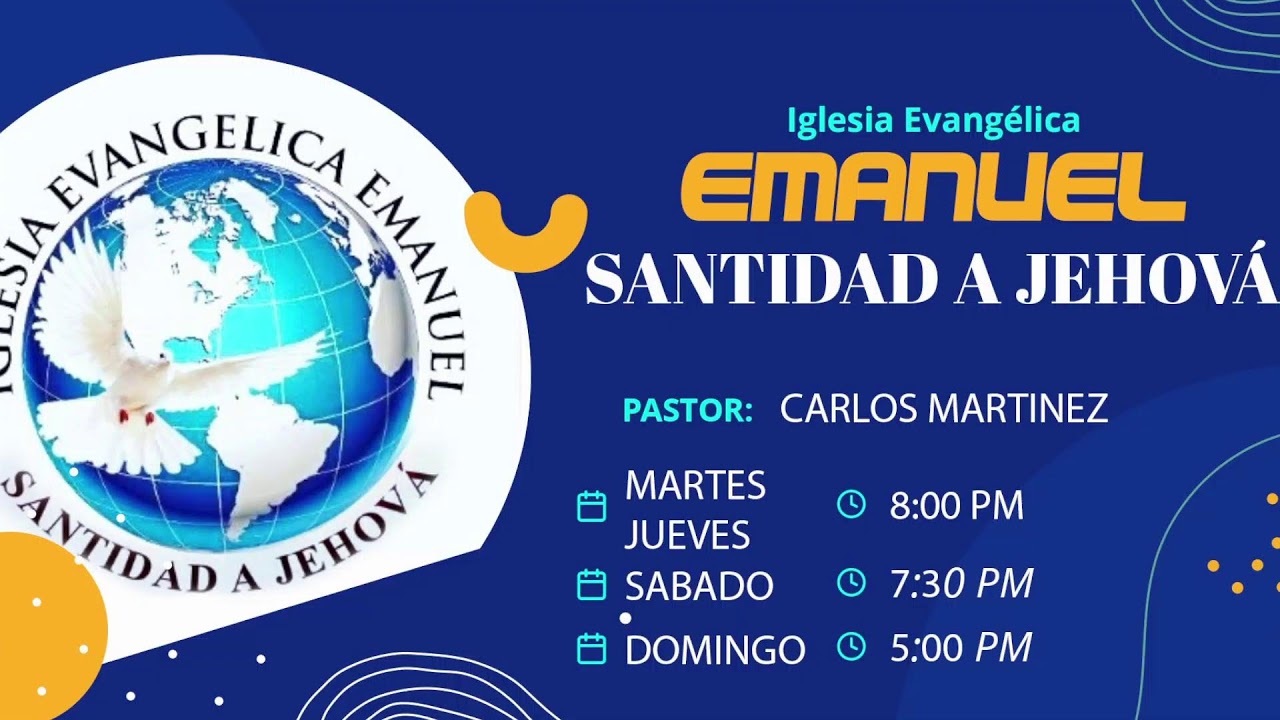 BIENVENIDOS  //  CULTO EVANGELISTICO  //  IGLESIA EVANGELICA EMANUEL  //