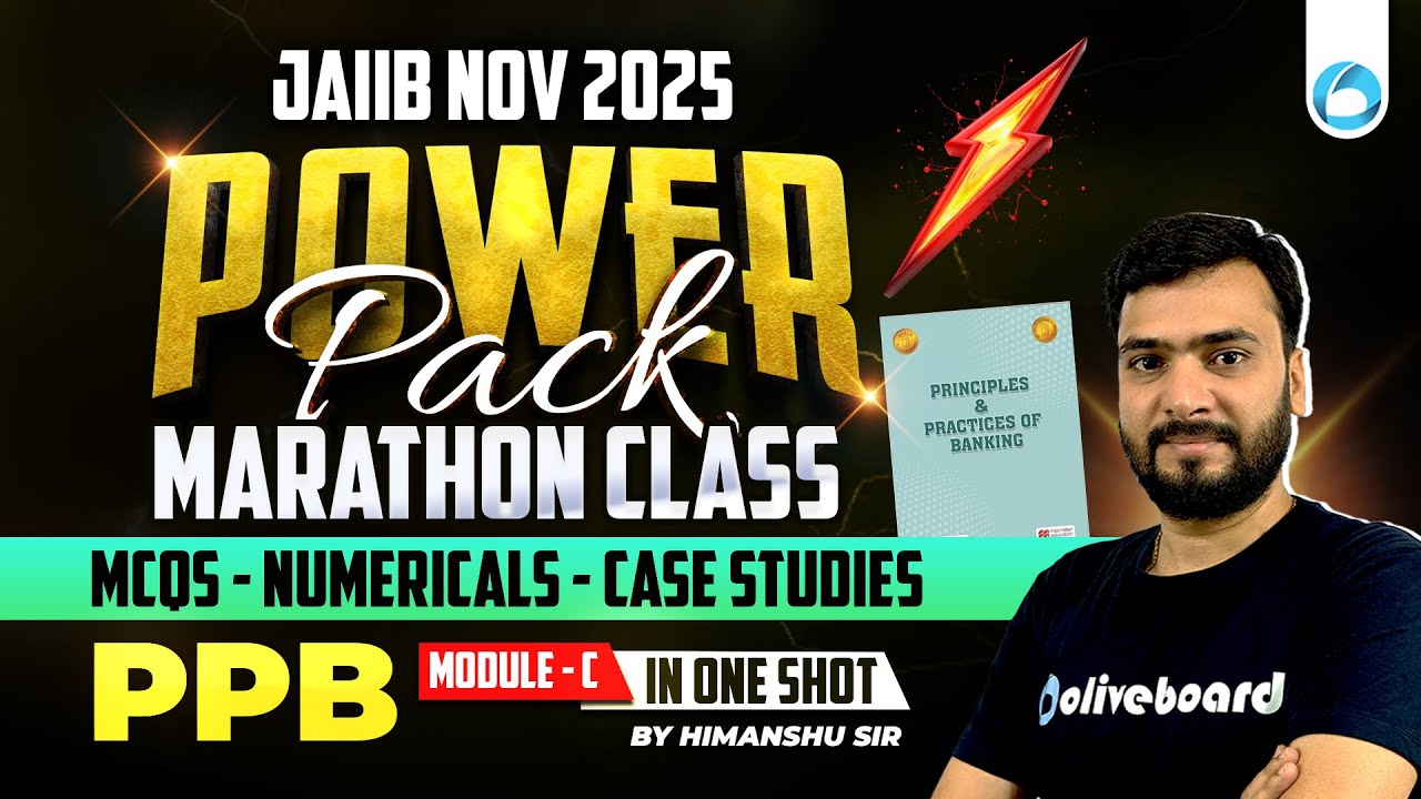 JAIIB Nov PPB 2025 | PPB Module C in ONE SHOT | Power Pack Marathon | MCQs + Case Studies