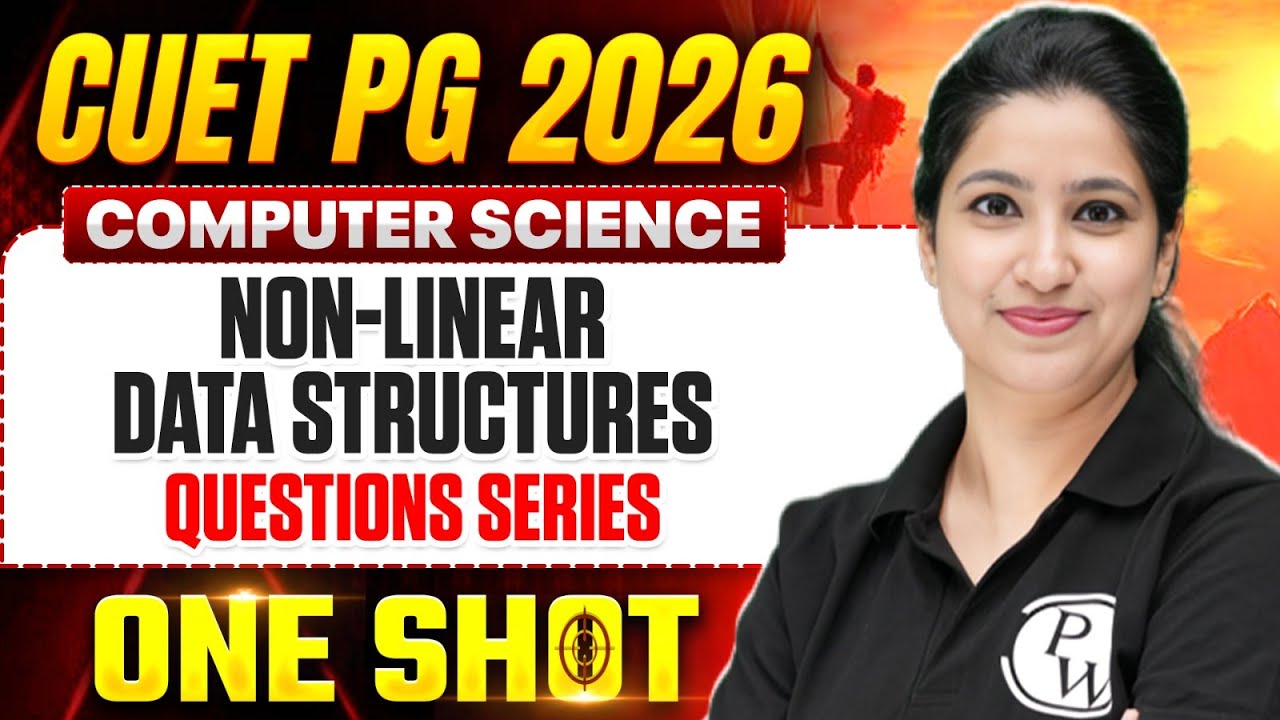 CUET PG 2026 Computer Science | Non-Linear data structures Expected MCQs| CUET PG Computer One Shot