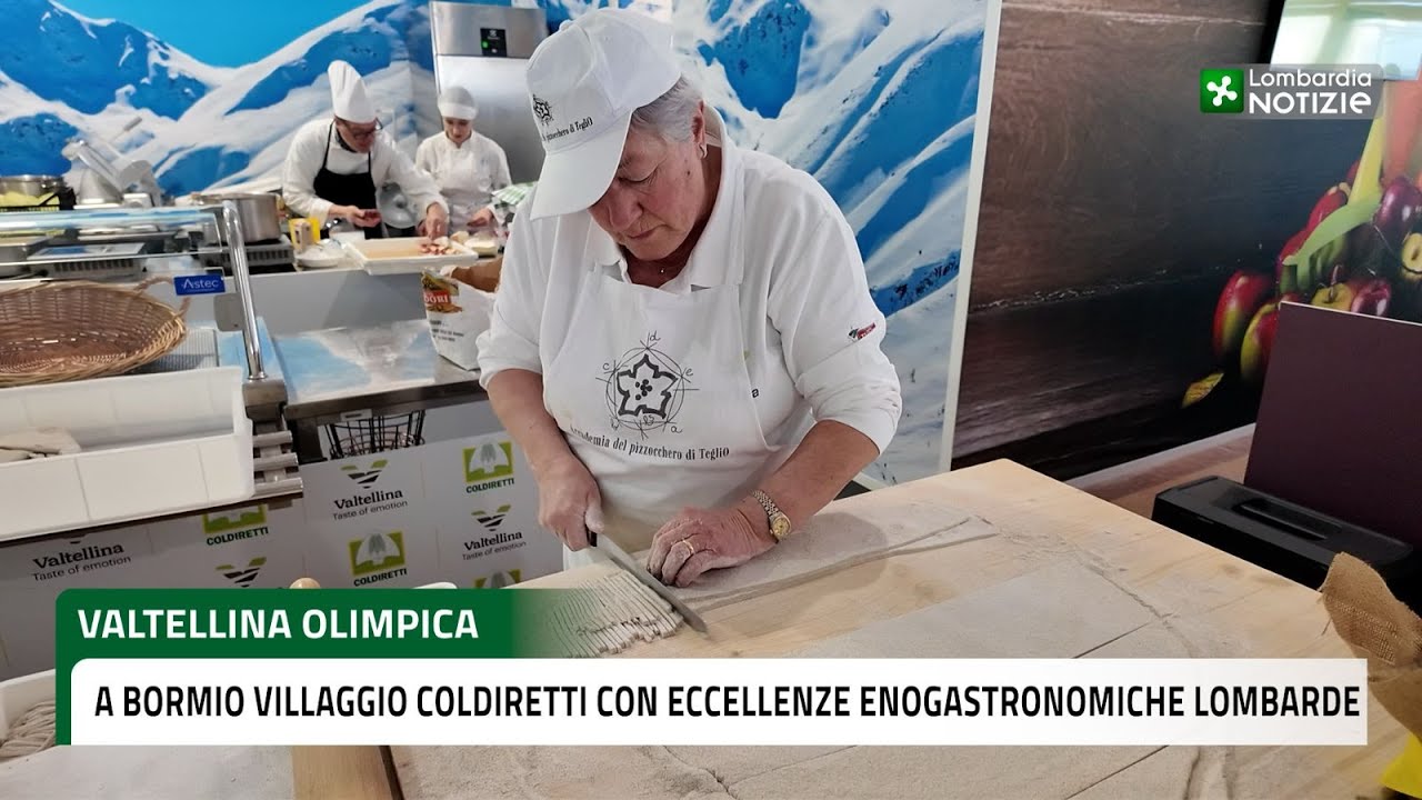 Valtellina olimpica, a Bormio Villaggio Coldiretti con eccellenze enogastronomiche lombarde