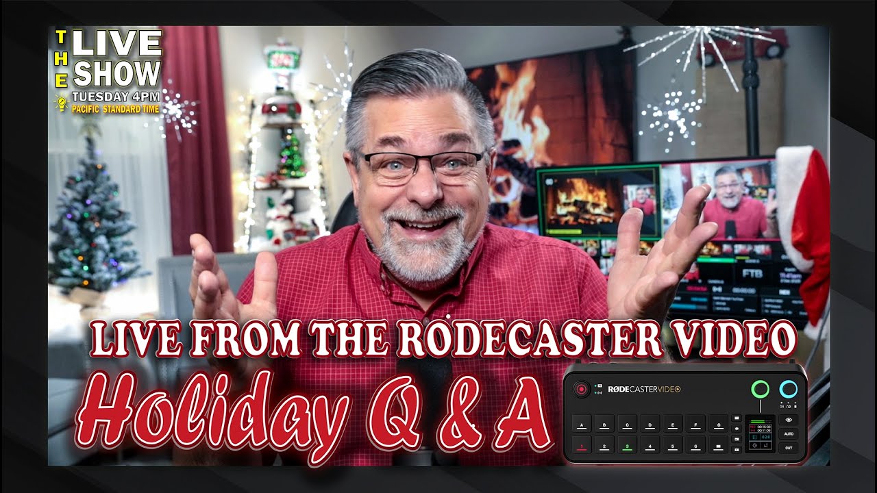 Holiday Q & A and Suprise RodeCaster Video Feature & an Unboxing LIVE!