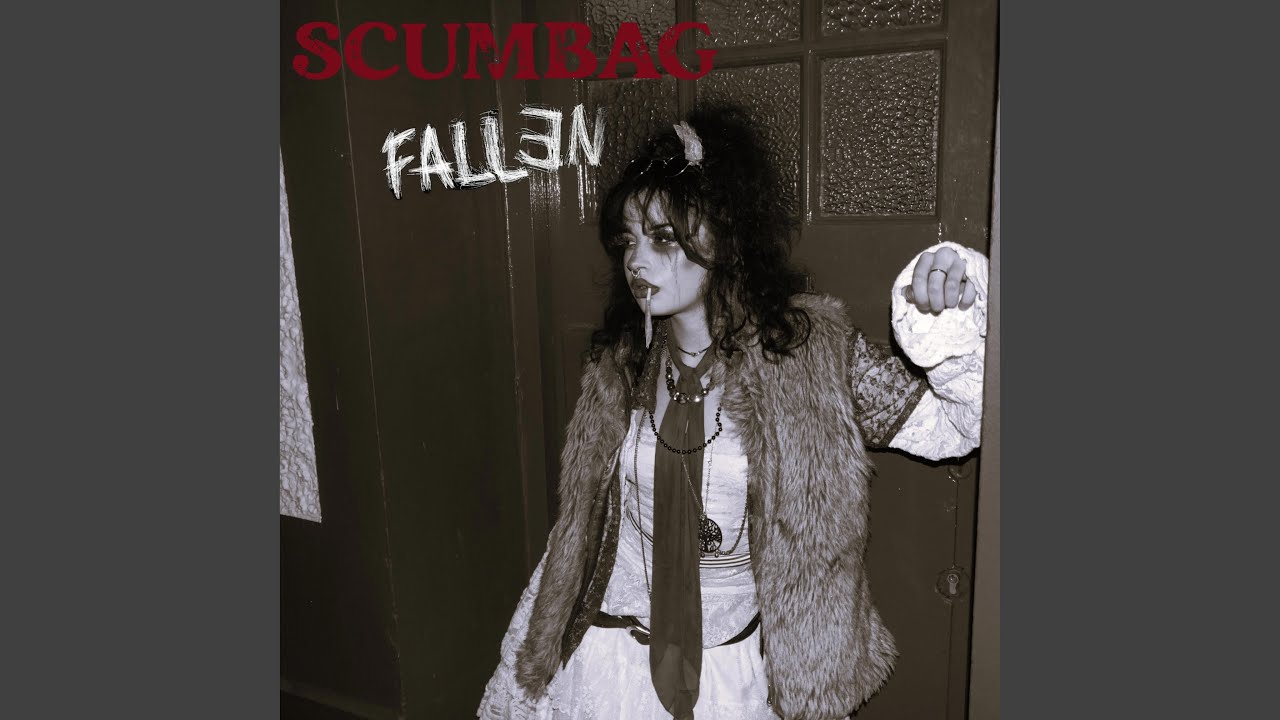 Scumbag (Single Version)