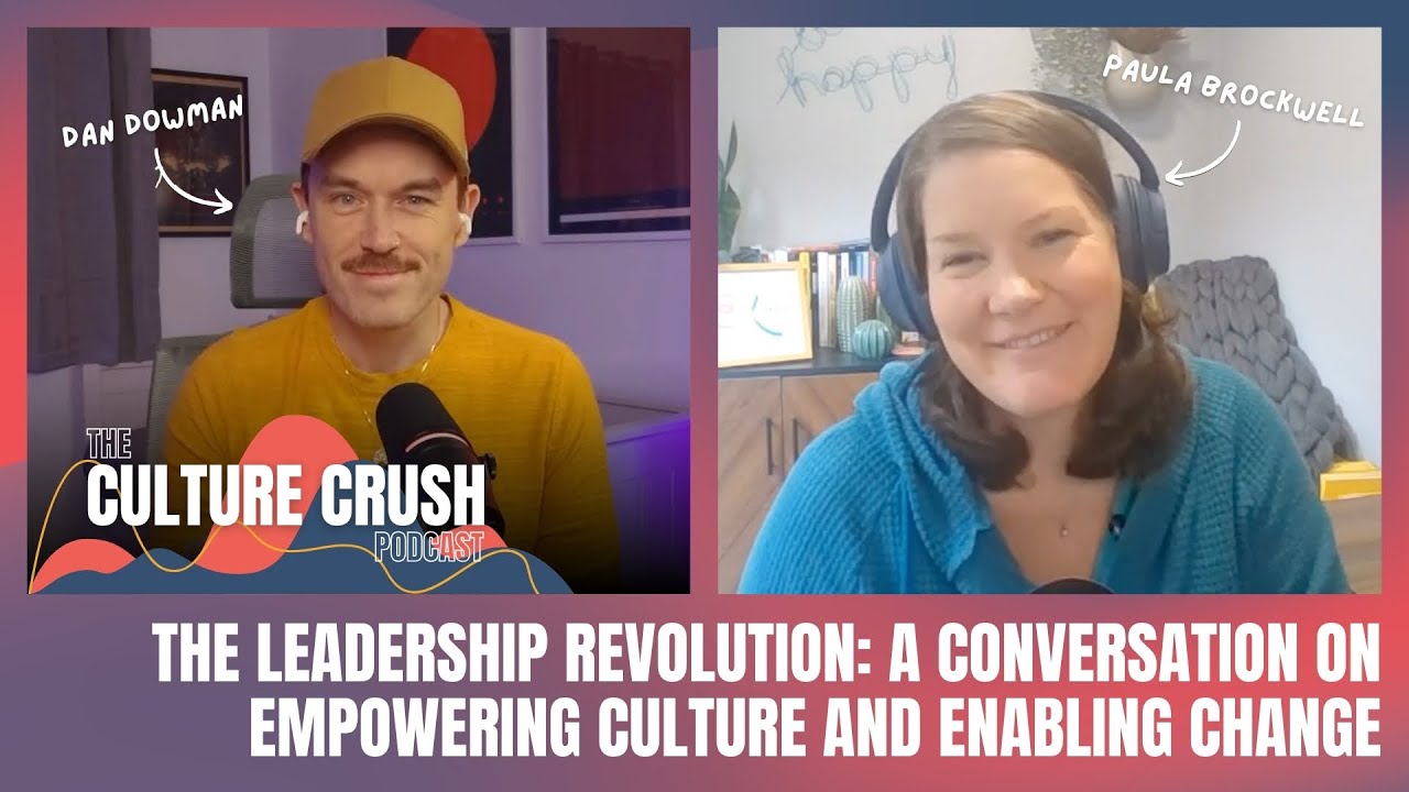 The Leadership Revolution: A Conversation on Empowering Culture and Enabling Change