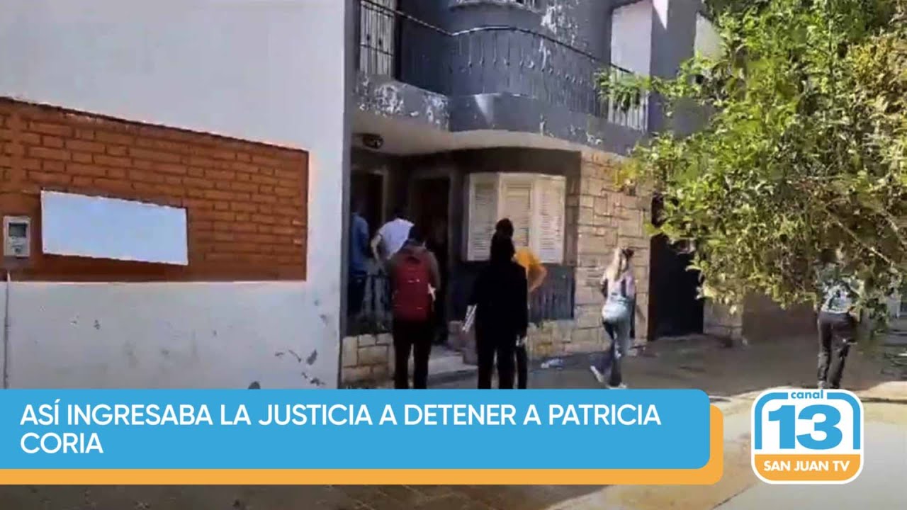 As&iacute; ingresaba la Justicia a detener a Patricia Coria