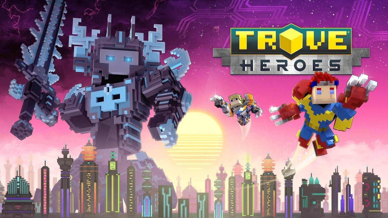 Trove - Heroes Livestream