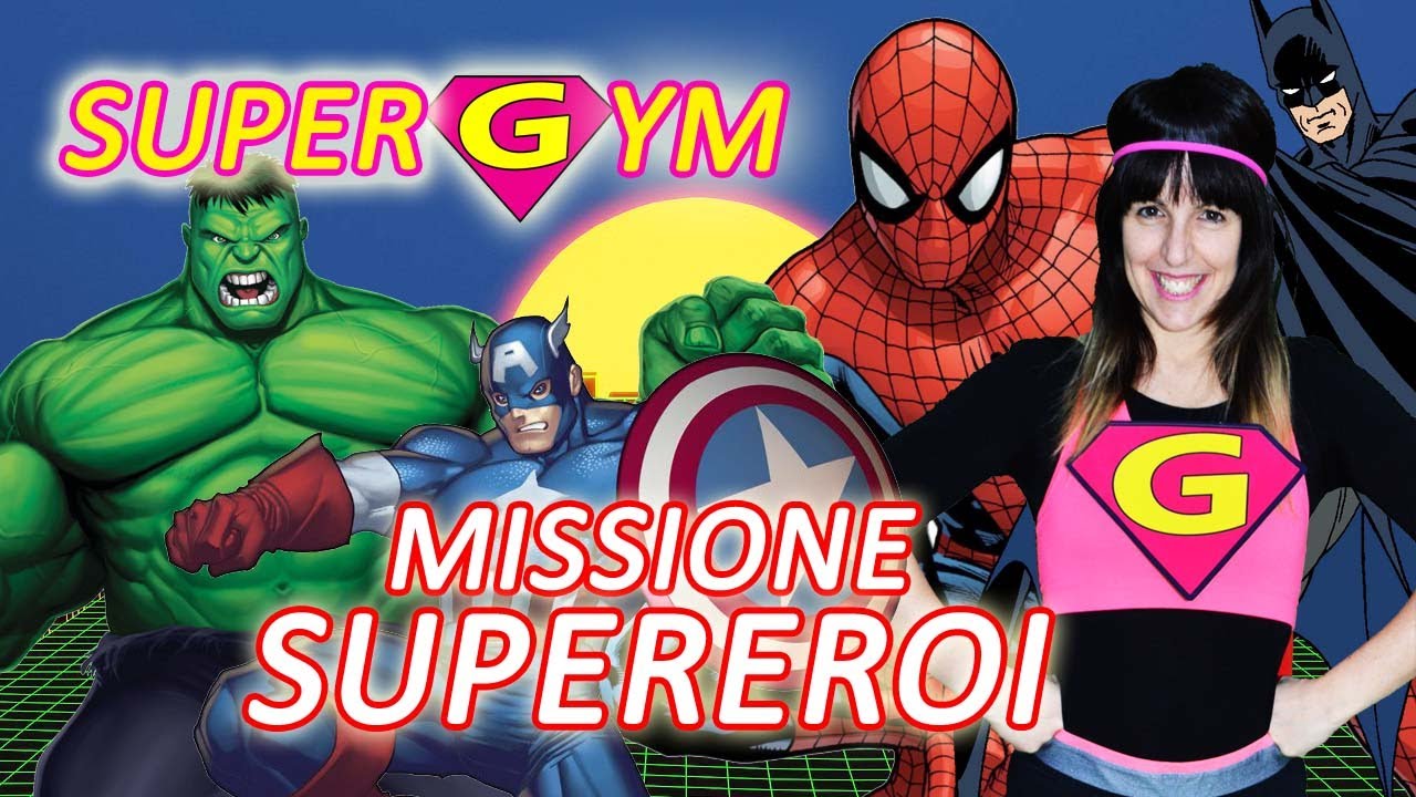 GINNASTICA PER BAMBINI CON I SUPEREROI | SUPERGYM MISSIONE SUPEREROI | Spiderman, Batman, Hulk...