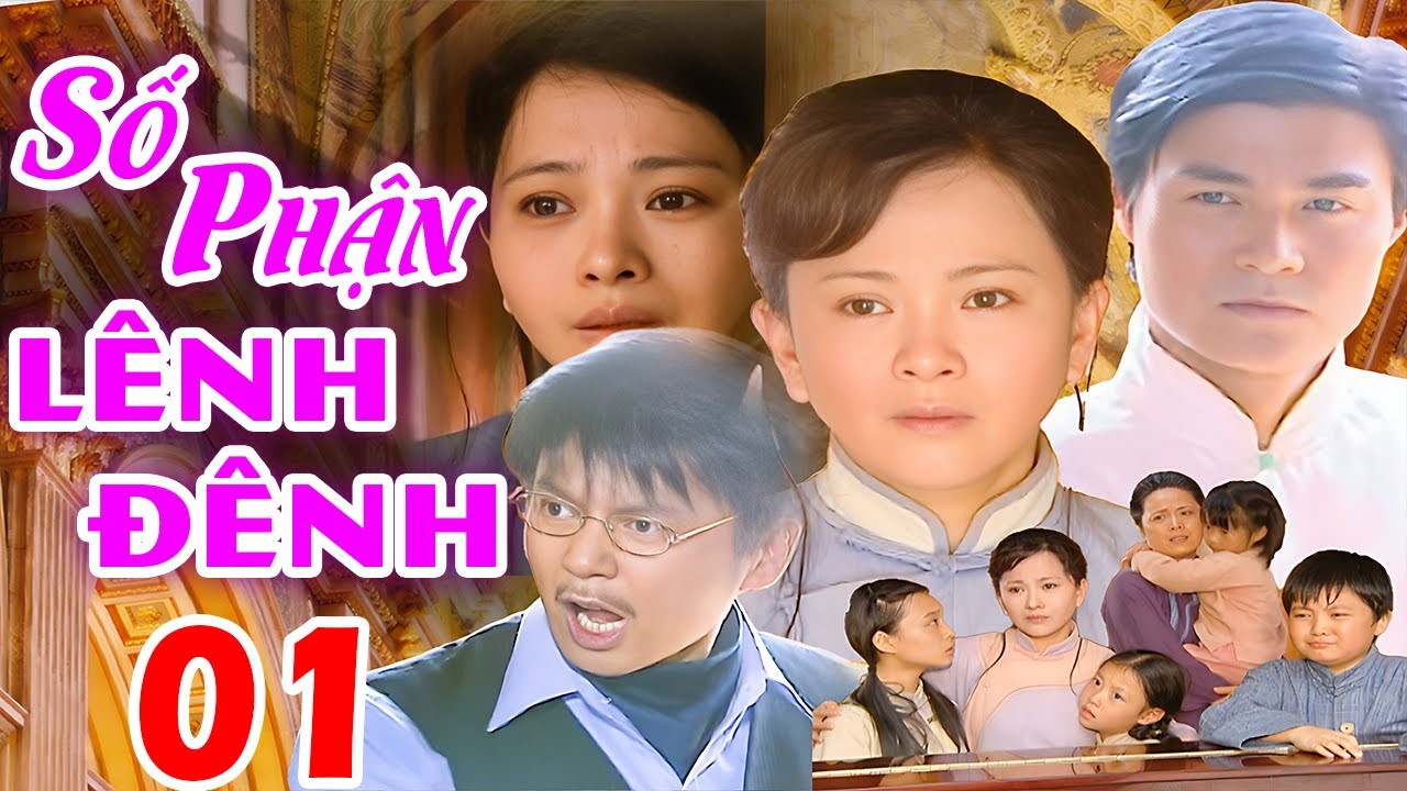 Số Phận Lênh Đênh - Tập 01 | Phim Bộ Tình Cảm Trung Quốc Mới Nhất | Phim Hay 2025 Thuyết Minh