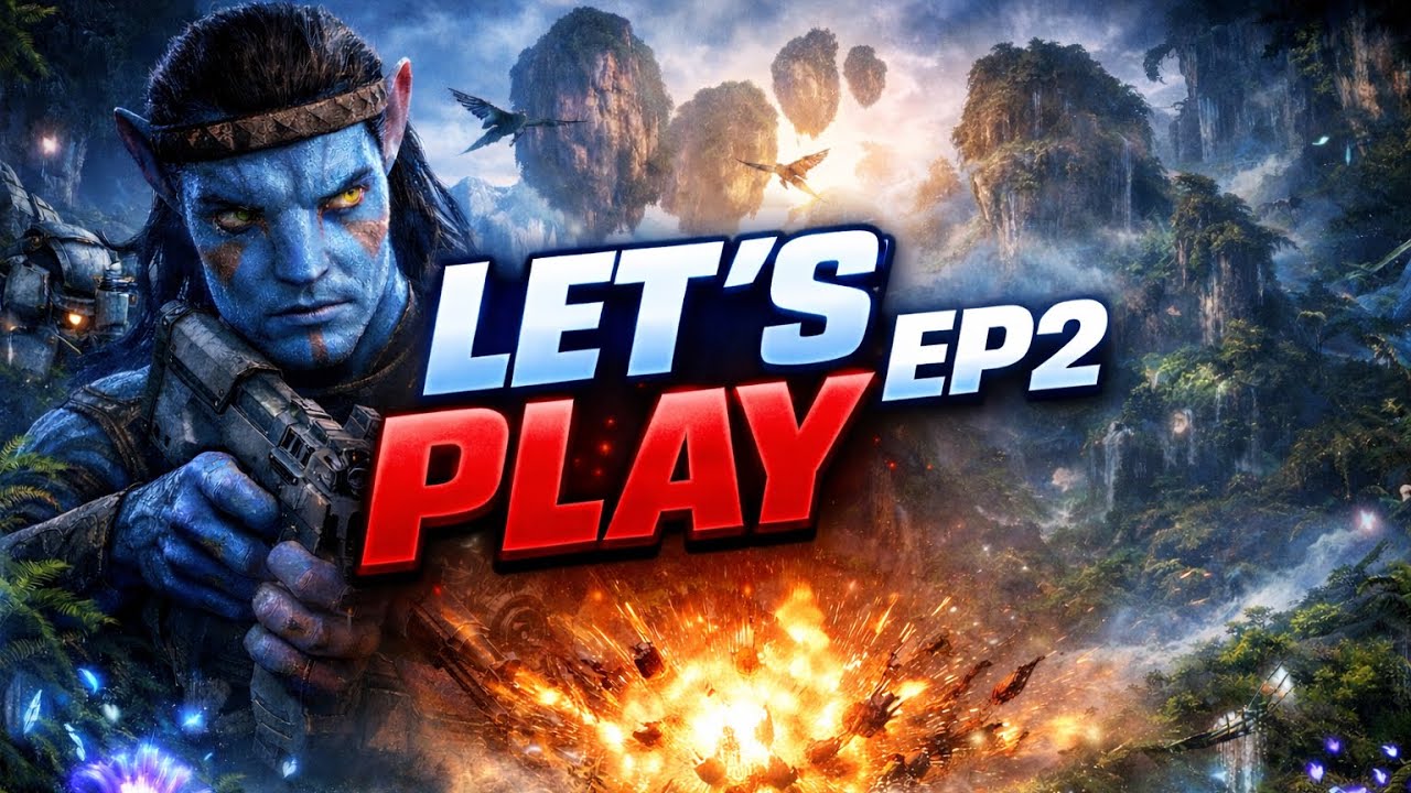 (4K) LET’S PLAY Épisode 2 / EYWA nous voilà / Avatar Frontiers of Pandora 