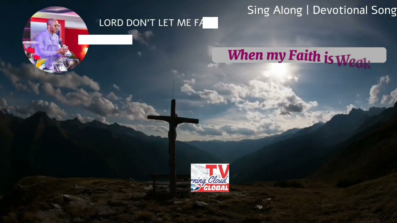 LORD Don't Let Me Fall | Worship Song | Devotional Song &mdash; By Apostle Takim 