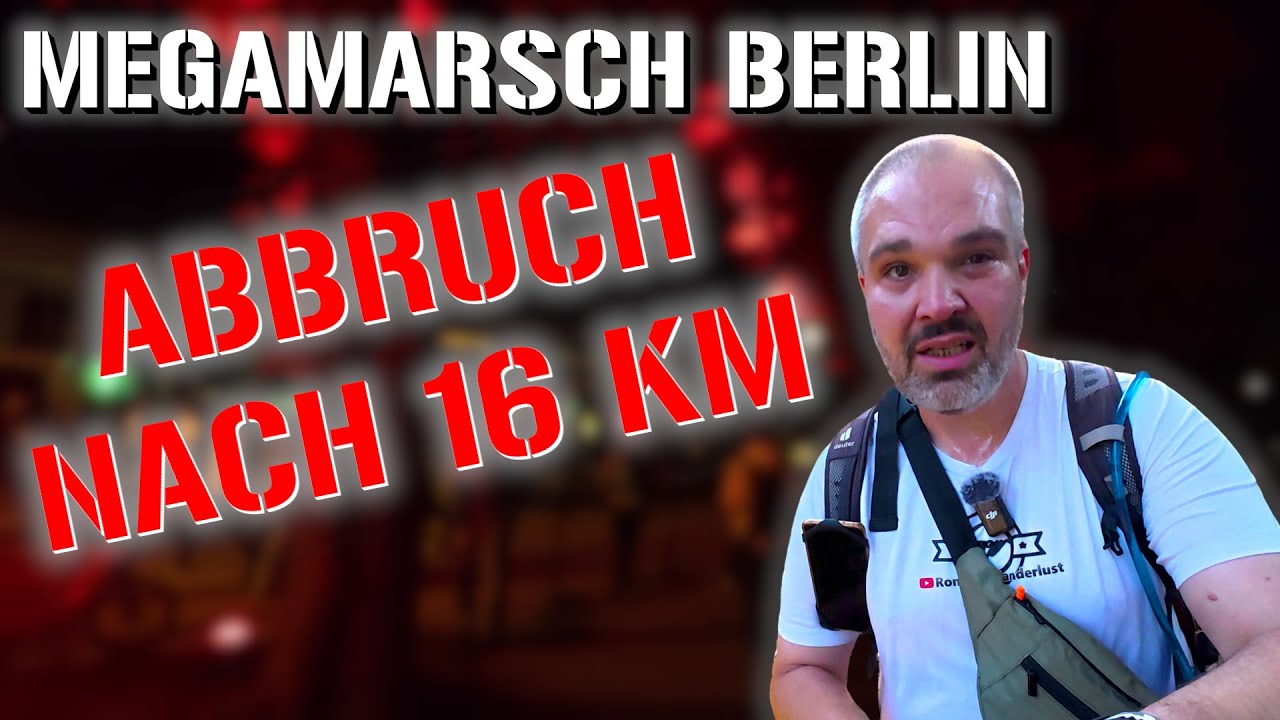 🔥 50 km geplant… nach 16 km gescheitert | Megamarsch Berlin