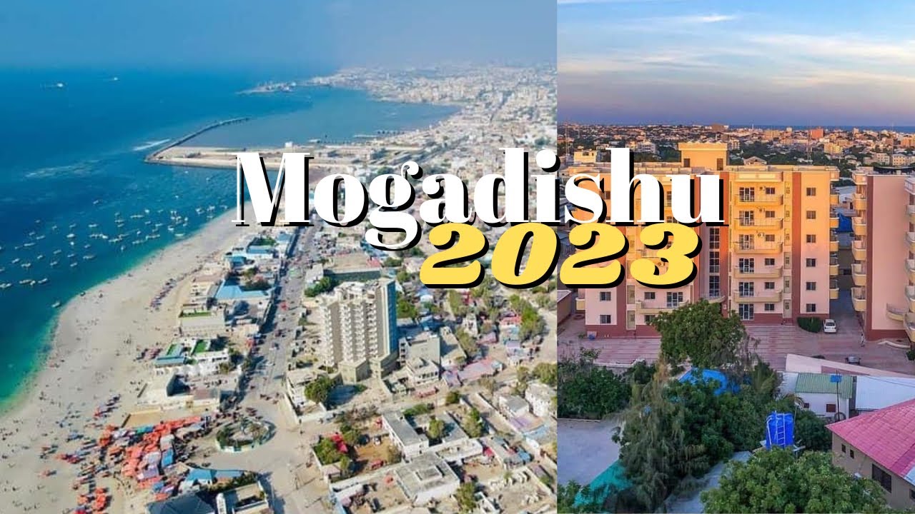 Muqdishada cusub / New Mogadishu 2023
